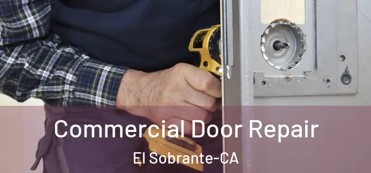  Commercial Door Repair El Sobrante-CA