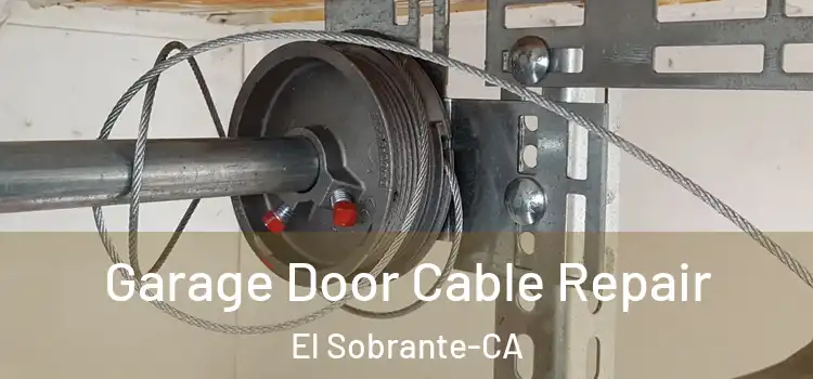  Garage Door Cable Repair El Sobrante-CA
