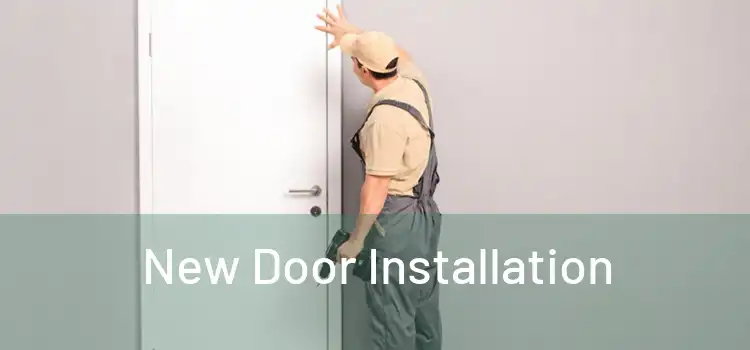  New Door Installation 