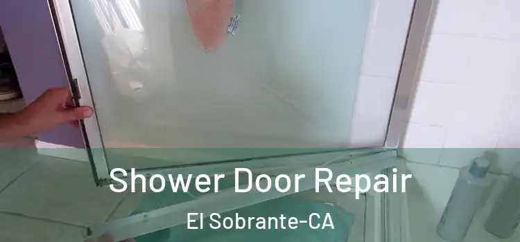  Shower Door Repair El Sobrante-CA